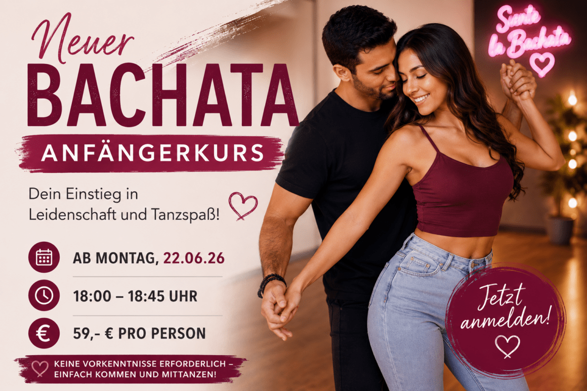Neuer Bachata-Anfängerkurs ab 22. Juni