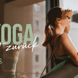 Yoga ist zurück!